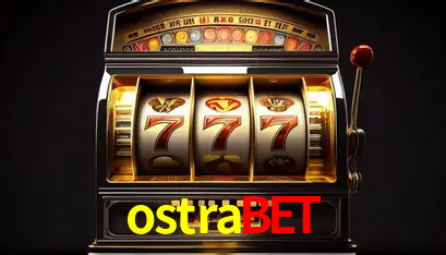 Apostas Esportivas na ostrabet: Um Guia Completo