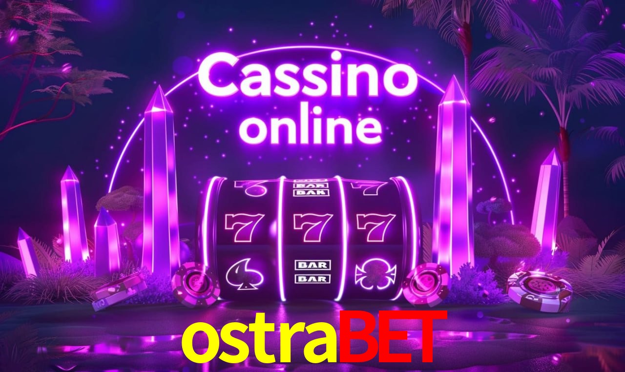 ostrabet - cassino ao vivo